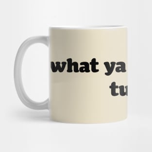 what ya lookin' at, turd? Mug